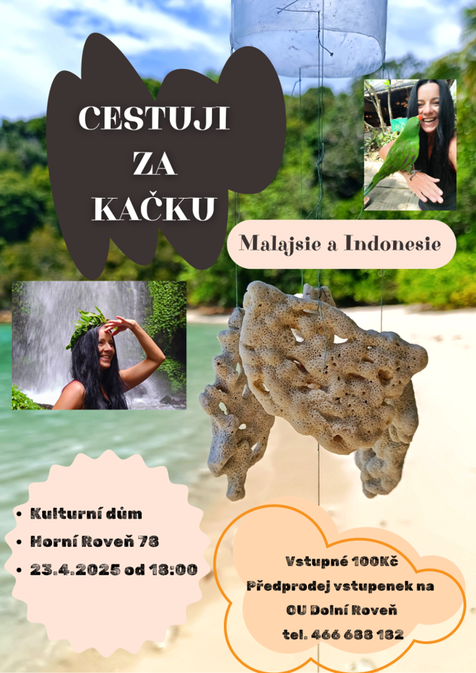 Model.Name: 2025 04 23 KD Horní Roveň Cestuji Za Kačku Plakát