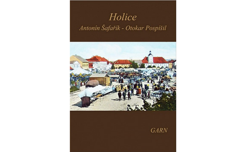 Zobrazit obrázek: Antonín Šafařík & Otokar Pospíšil: Holice